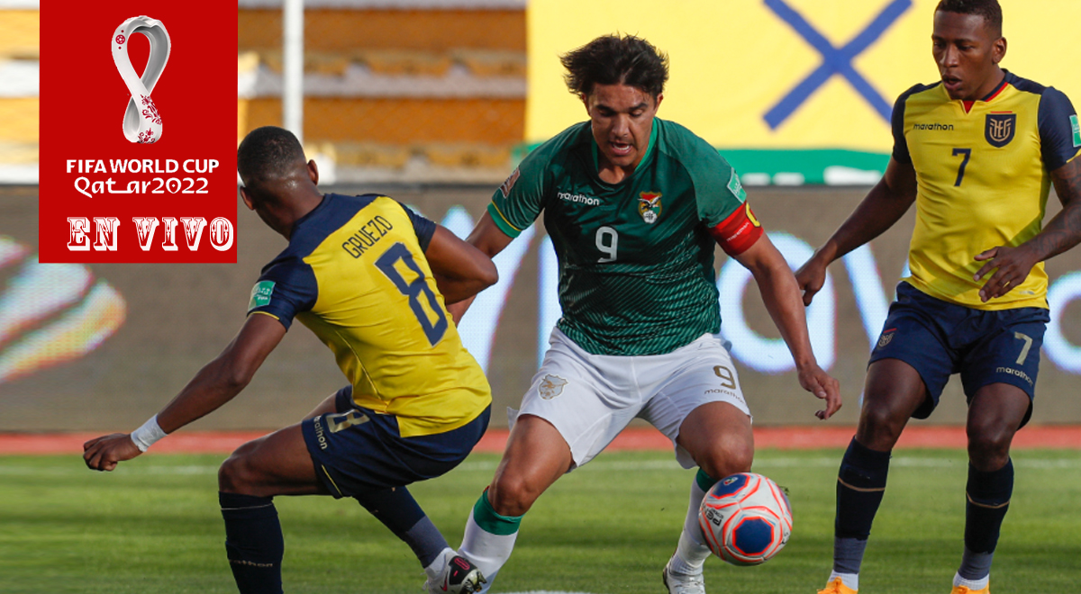Qué canal transmite partido Ecuador vs. Bolivia por Eliminatorias Qatar 2022