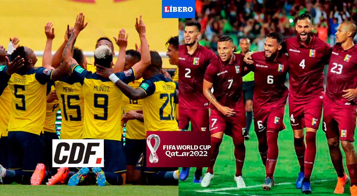 El Canal del Futbol EN VIVO, Ecuador vs Venezuela: hora, tv y dónde ver Eliminatorias Qatar 2022