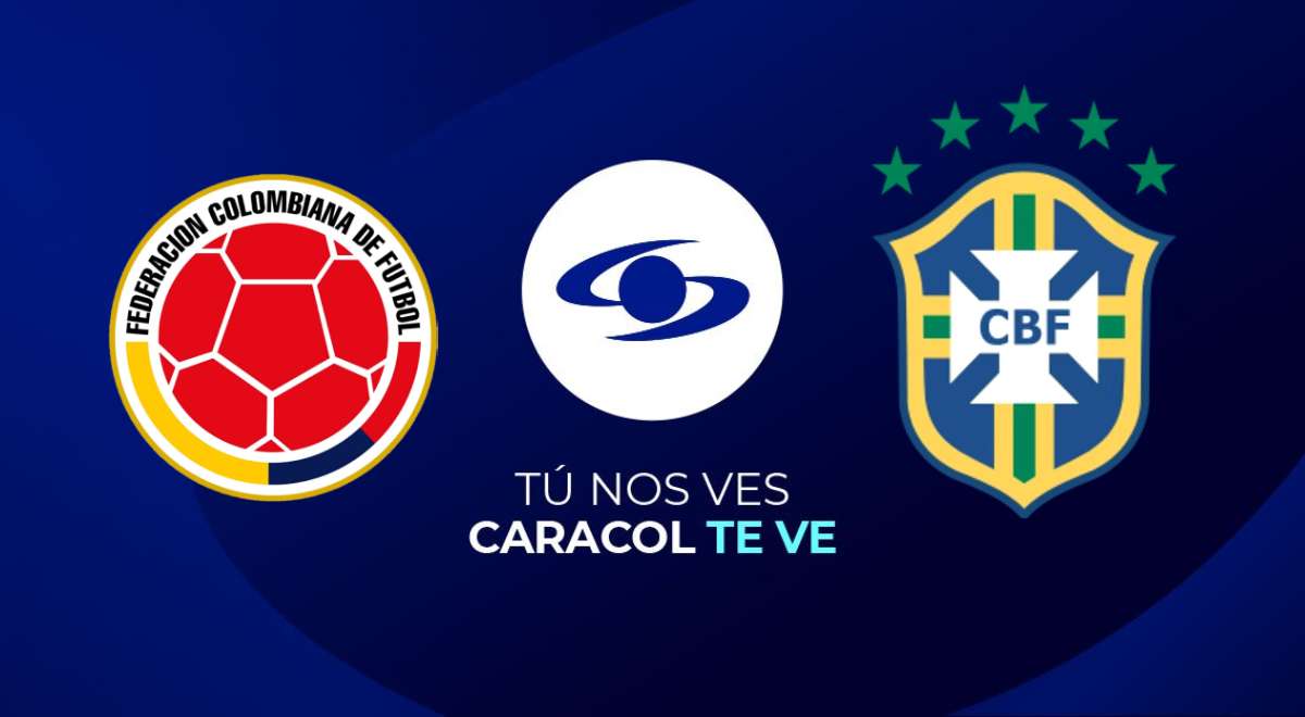 Ver vía Caracol TV Colombia vs. Brasil: cómo mirar EN VIVO las Eliminatorias
