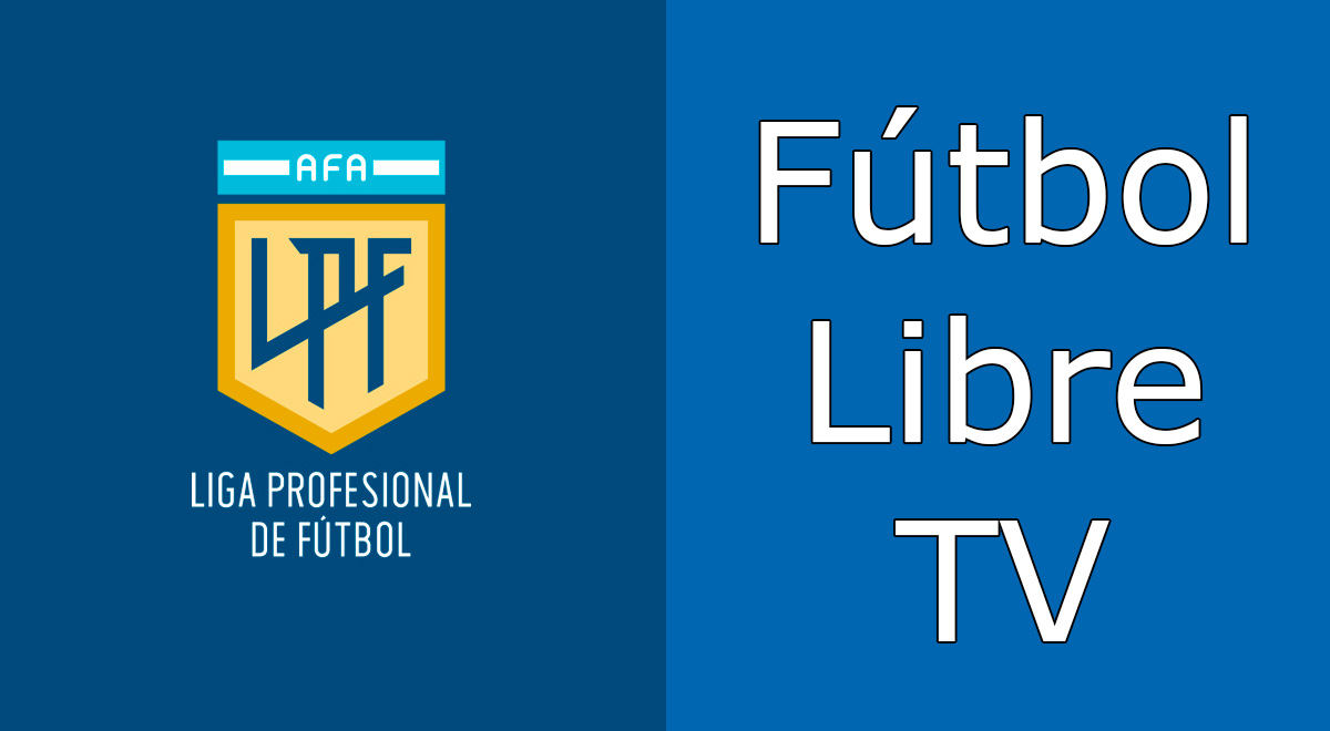 Fútbol Libre TV EN VIVO partidos en directo y resultados de la Liga Profesional 2021