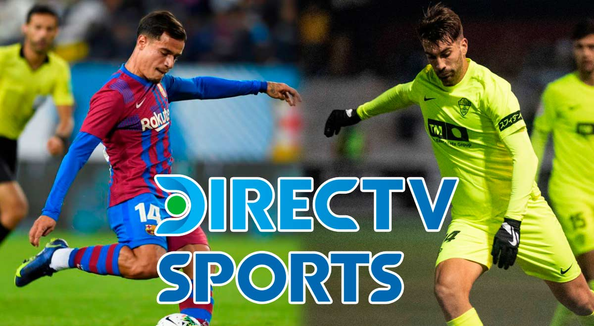 Ver DirecTV Sports, Barcelona vs. Elche EN DIRECTO: 0-0 partido por LaLiga