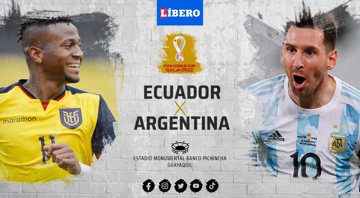 Ecuador vs Argentina EN VIVO por Eliminatorias Qatar 2022: horarios y canales del partido