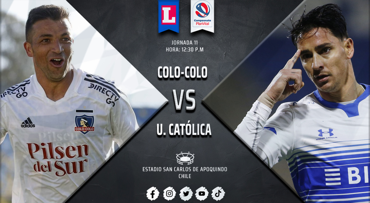 U. Católica 1-0 Colo Colo EN VIVO: minuto a minuto del Clásico Chileno