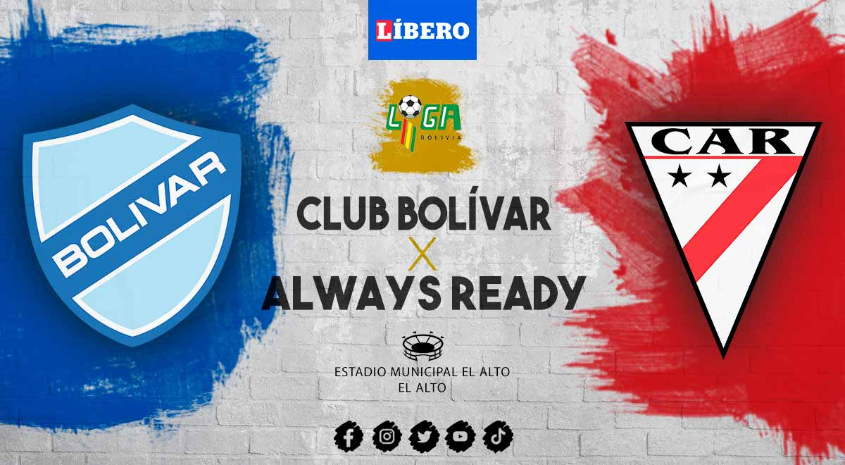 Bolívar vs. Always Ready EN VIVO por la Liga Boliviana, vía TiGO Sports