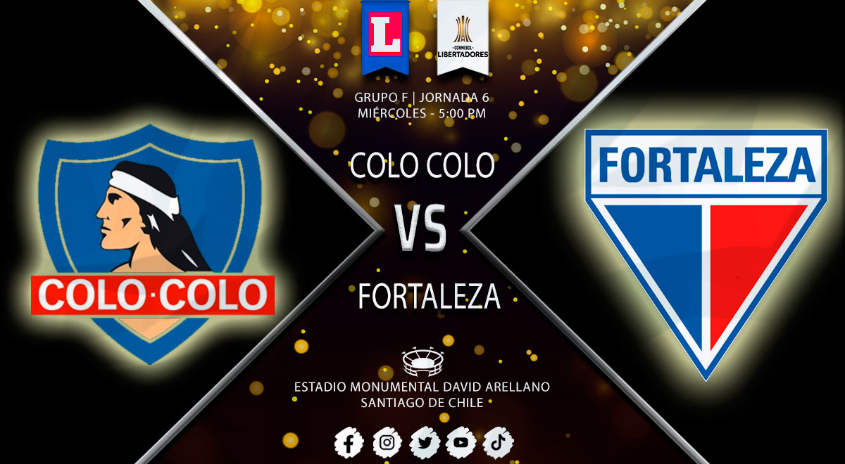 [EN VIVO] Colo Colo vs. Fortaleza, fecha 6 Copa Libertadores 2022 vía ESPN 2 y Star Plus