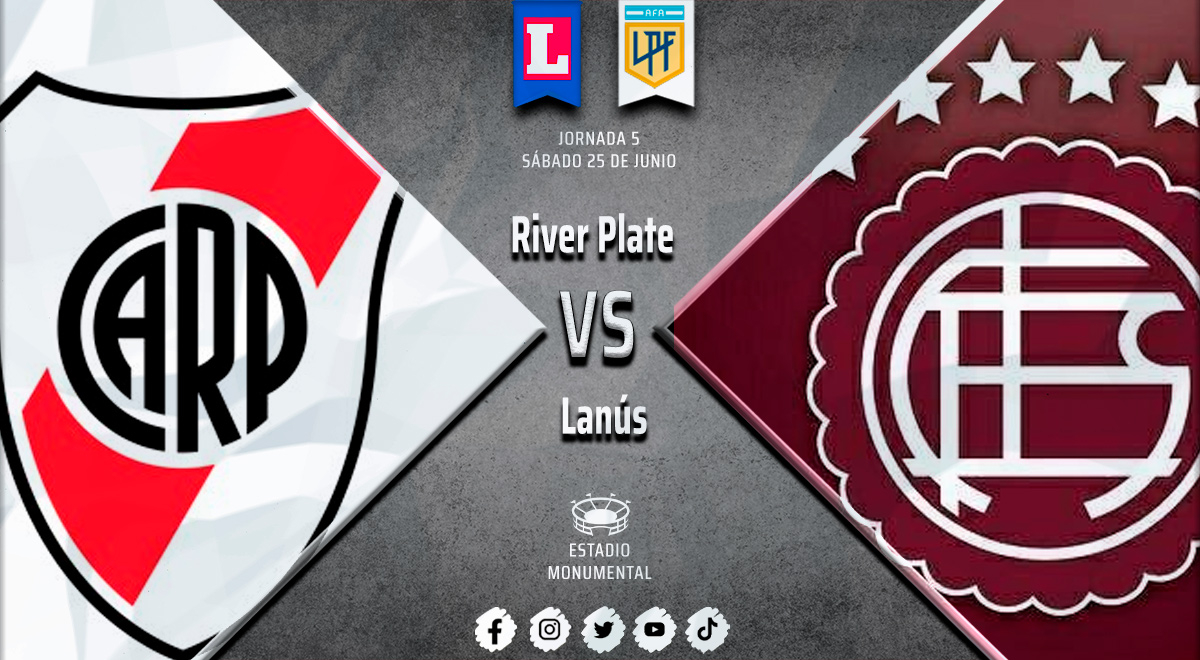 River Plate vs. Lanús en vivo: a qué hora, cuándo juegan y dónde ver el partido