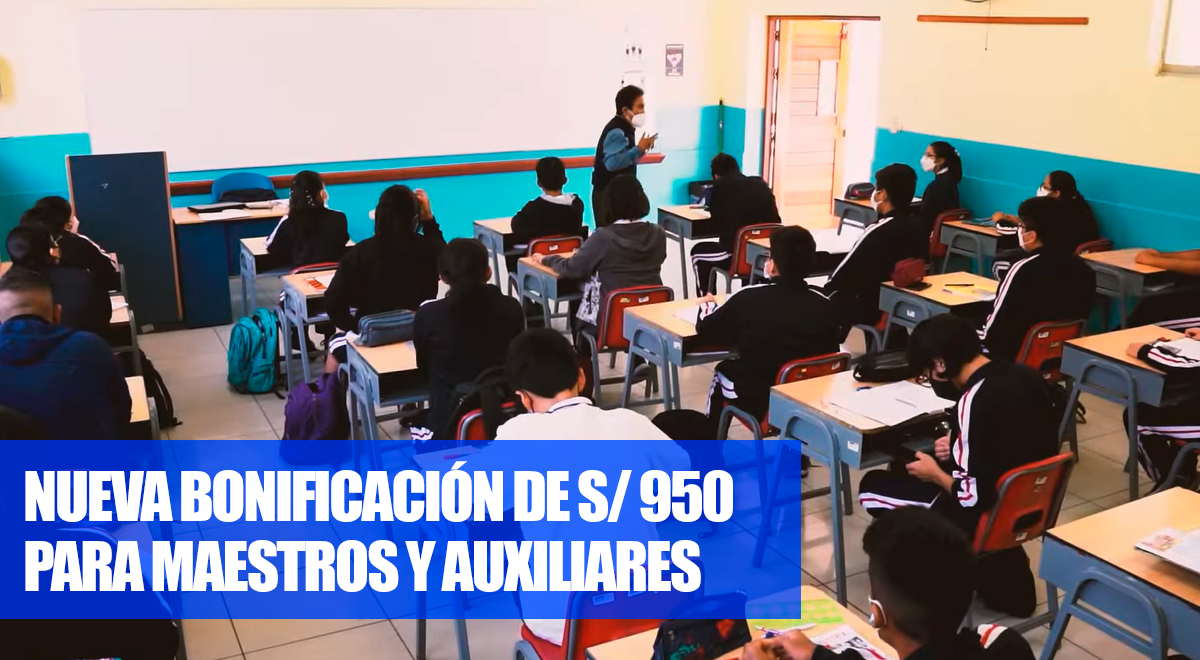 Bono 950 docentes Perú 2022: ¿Cuándo iniciará la entrega de este subsidio?