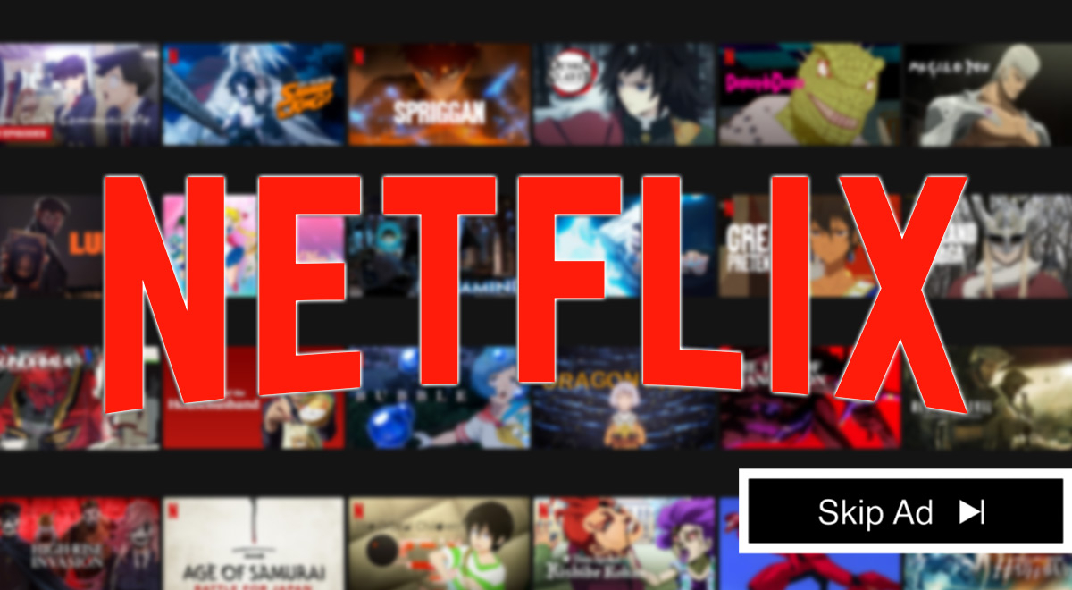 Netflix: plan con anuncios no dará acceso a todo el catálogo disponible