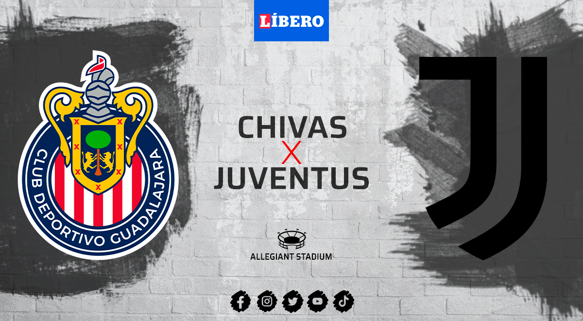 Chivas vs. Juventus en vivo: ver partido amistoso internacional