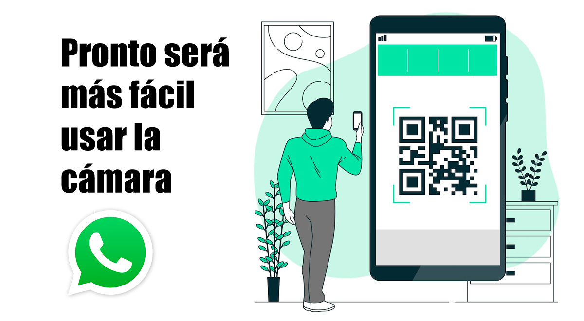 WhatsApp facilitará tomar fotos y escanear códigos QR en futura actualización