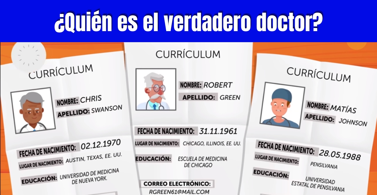 ¿Quién es el verdadero doctor? Averígualo en 8 segundos y resuelve este acertijo