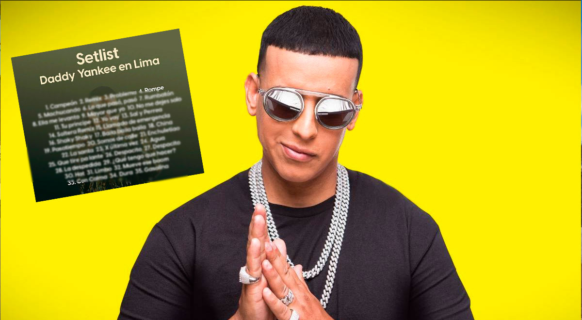 Daddy Yankee en Lima: el set list que el 'Big boss' contará en su concierto