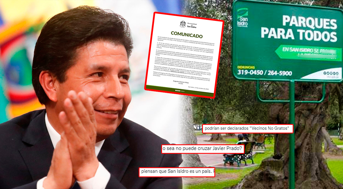San Isidro declara persona no grata al presidente Pedro Castillo y las redes estallan