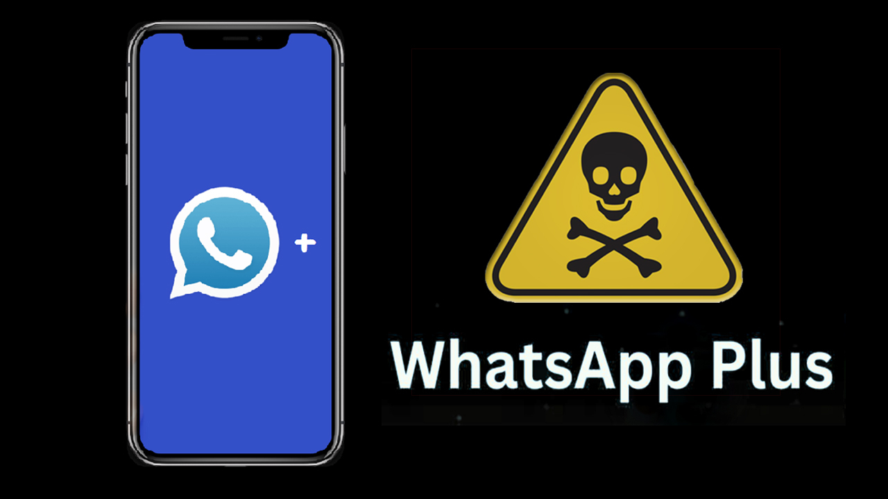 WhatsApp Plus: Conoce las 5 razones por las que nunca debes instalar esta APK