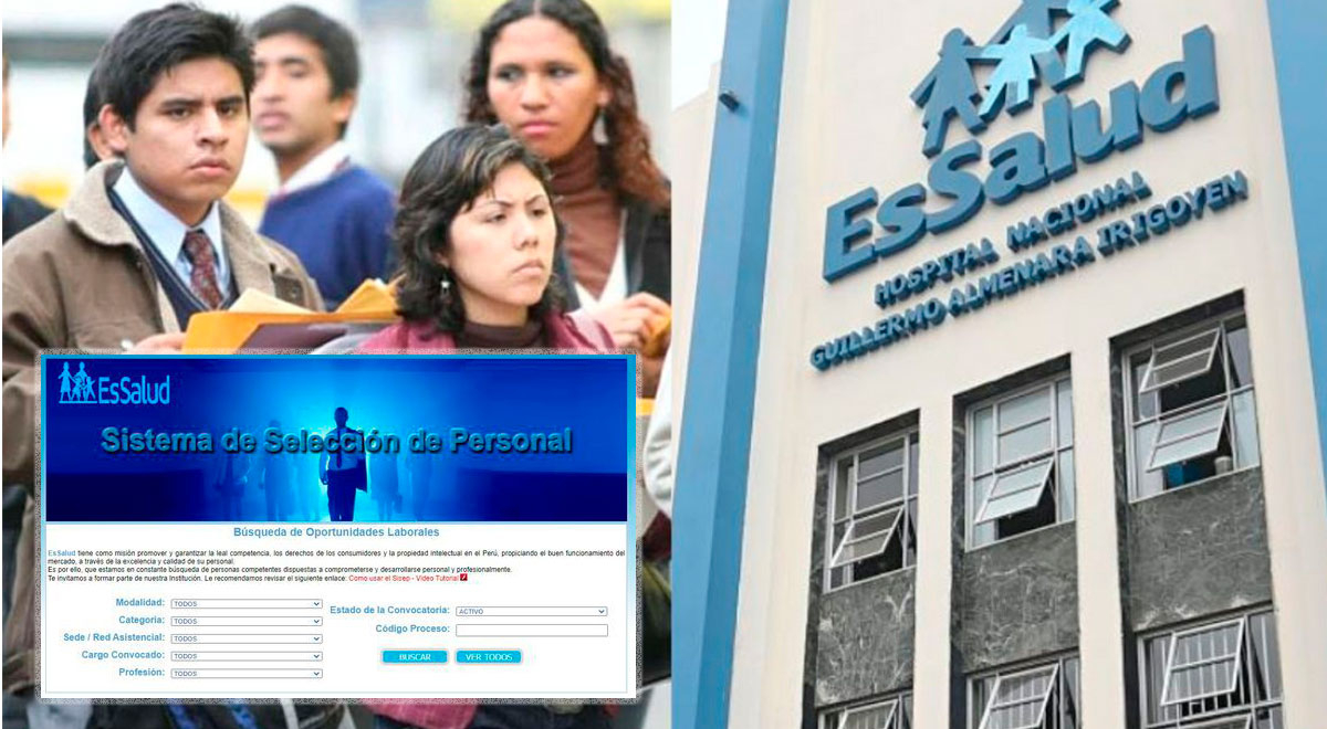 EsSalud brinda hasta 57 puestos con remuneraciones por encima de los 6 mil soles