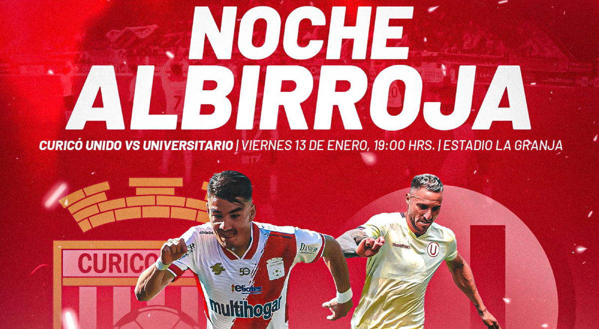 Curicó Unido confirmó que Universitario será su rival en la 'Noche Albirroja' 2023