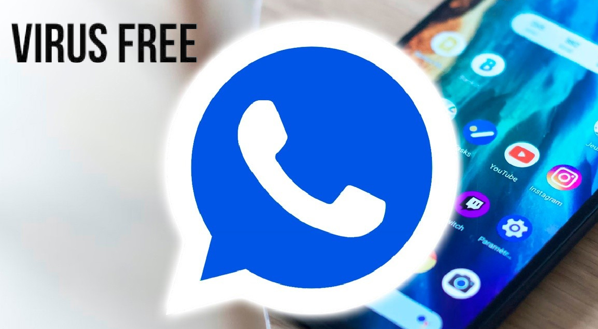 Truco para descargar WhatsApp Plus 2023 sin infectar tu celular con virus