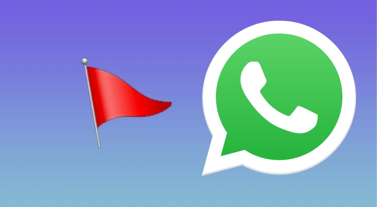 WhatsApp: ¿Qué significa el emoji de la bandera roja y por qué usarlo con tu expareja?