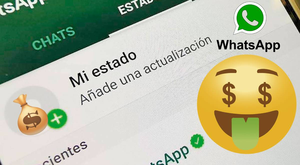 WhatsApp 2023: esta es la nueva función que te hará ganar dinero solo con subir estados