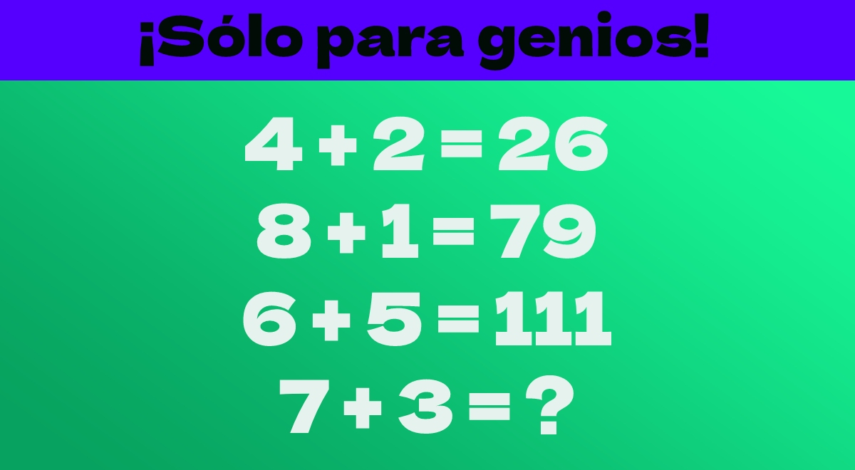 ¿Eres capaz de completar este desafío matemático en 8 segundos? Demuestra que eres un GENIO