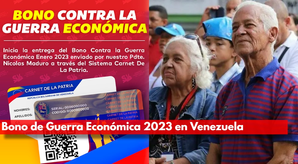 Bono de Guerra Económica 2023 en Venezuela: ¿De cuánto es el aumento?