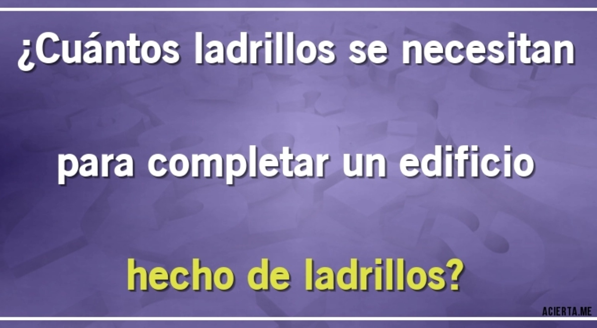 ¿Cuántos se necesitan? Si respondes correctamente en 5 segundos, formarás parte de los SABIOS