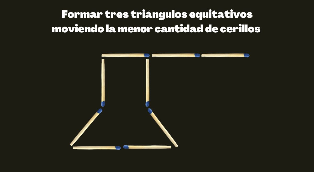¿Cuántos cerillos debes mover para formar tres triángulos equitativos? ¡Tienes 8 segundos!