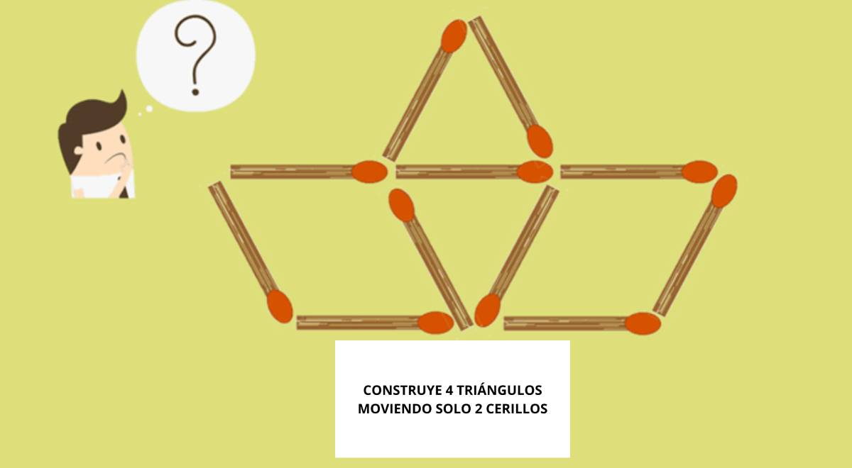 ¿Cómo conseguirás tener cuatro triángulos? Mueve solo 2 cerillos y resuelve el caso en 8 segundos