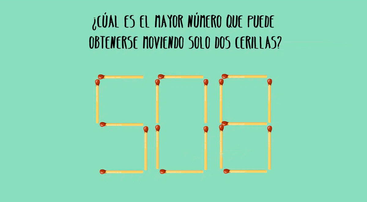 ¿Cuál es el número más alto que puedes formar con solo mover DOS CERILLOS?