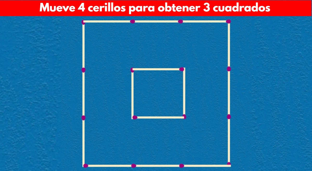 Complétalo en 10 segundos si eres un CRACK: mueve 4 cerillas para obtener 3 cuadrados