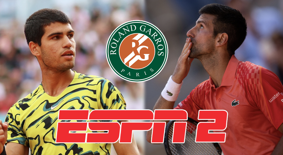 ESPN 2 EN VIVO, ver Alcaraz vs. Djokovic ONLINE por la semifinal del Roland Garros