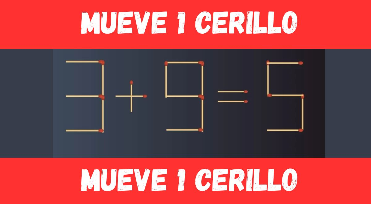 Mueve 1 cerillo y resuelve este acertijo nivel DIOS en tan solo 5 segundos