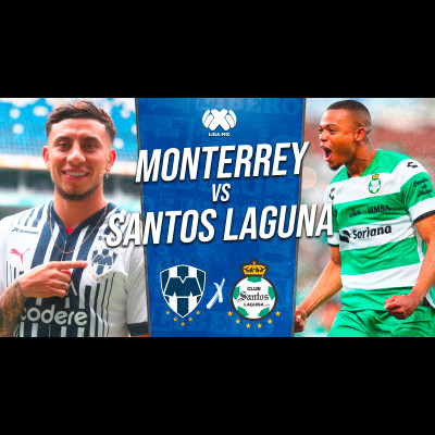 Monterrey vs Santos EN VIVO por Liga MX: partido minuto a minuto