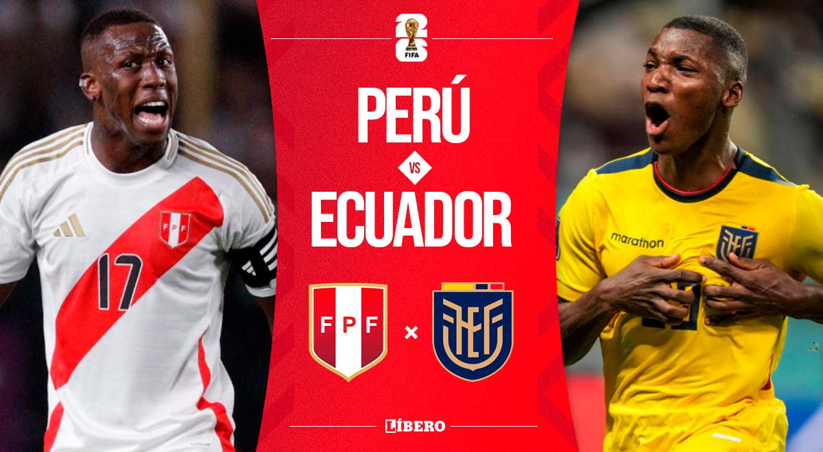 Perú vs. Ecuador por Eliminatorias sudamericanas 2026: resumen del partido