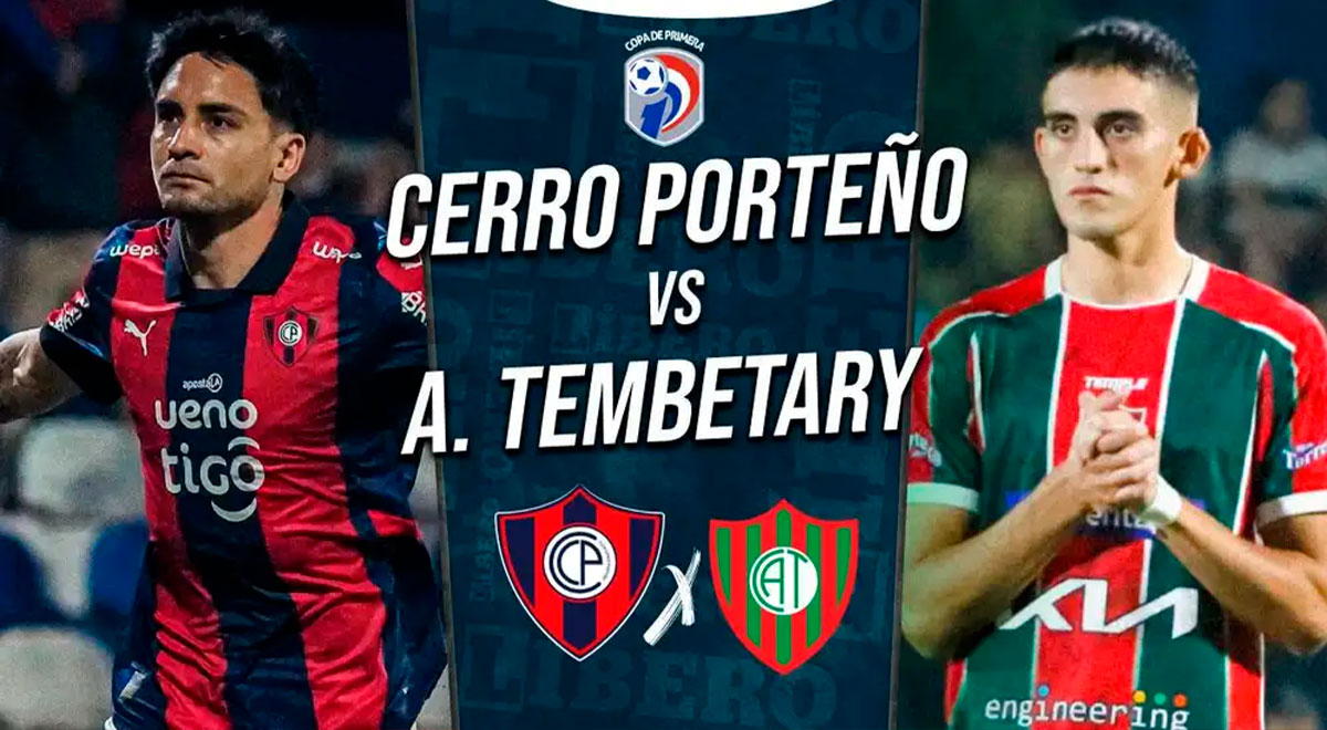 Cerro Porteño vs Atlético Tembetary EN VIVO ONLINE GRATIS por fútbol paraguayo: transmisión del partido