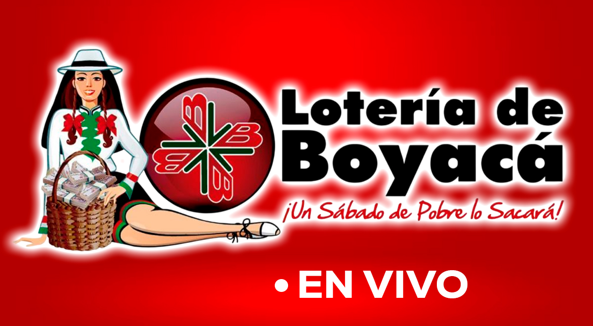 Ver resultados EN VIVO de la Lotería de Boyacá de HOY, sábado 13 de ...