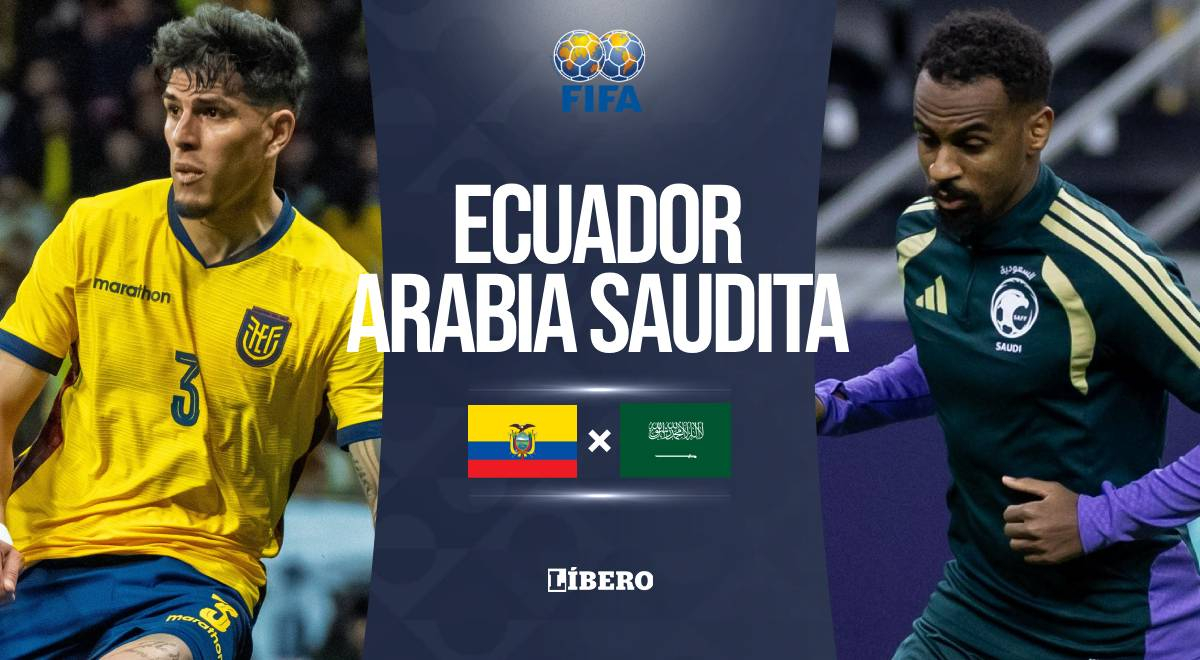 Ecuador vs Arabia Saudita EN VIVO: resumen del partido amistoso