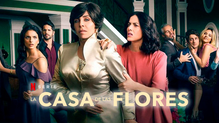 ¡Lo último! Netflix revela la fecha de estreno de La casa de las Flores