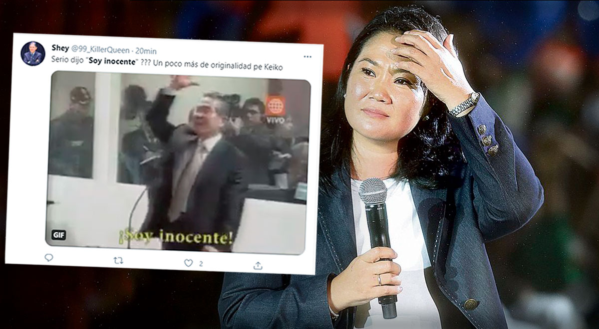 Soy Inocente Keiko Fujimori Repite Frase De Su Padre Y Se Hace Viral