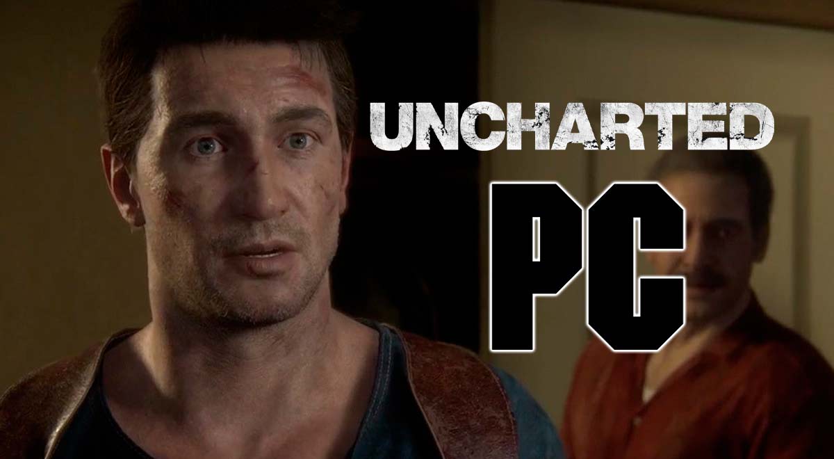 Uncharted en PC ya tiene fecha: requisitos, configuraciones