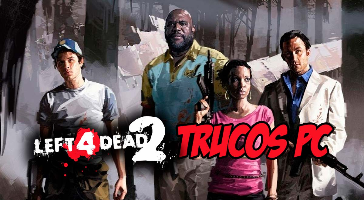 Left 4 Dead 2 y sus trucos más importantes para PC