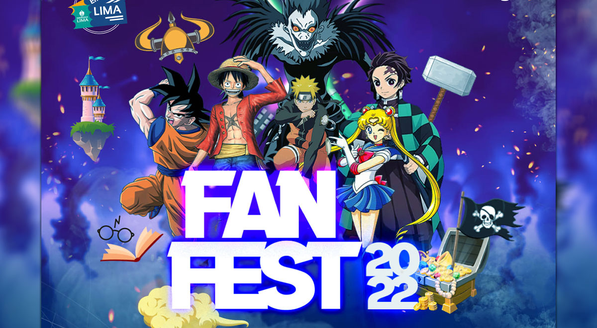 Fan Fest 2022 Perú El evento que todo fanático del anime espera ya