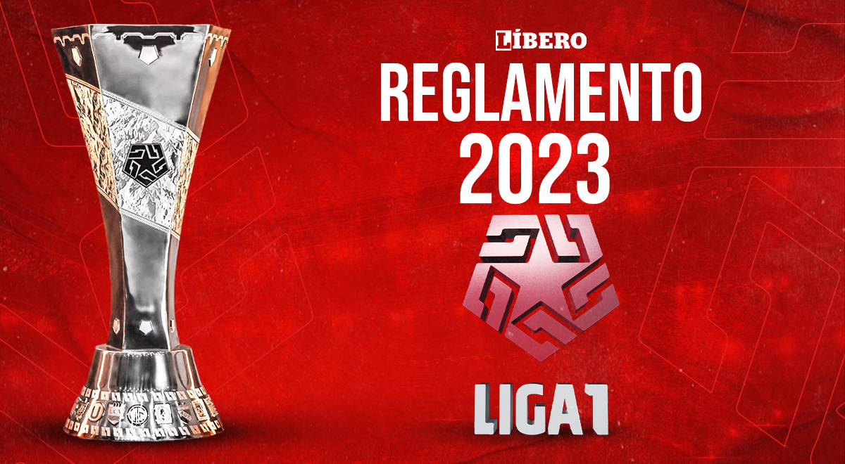 Liga 1 2023 reglamento oficial de la presente temporada