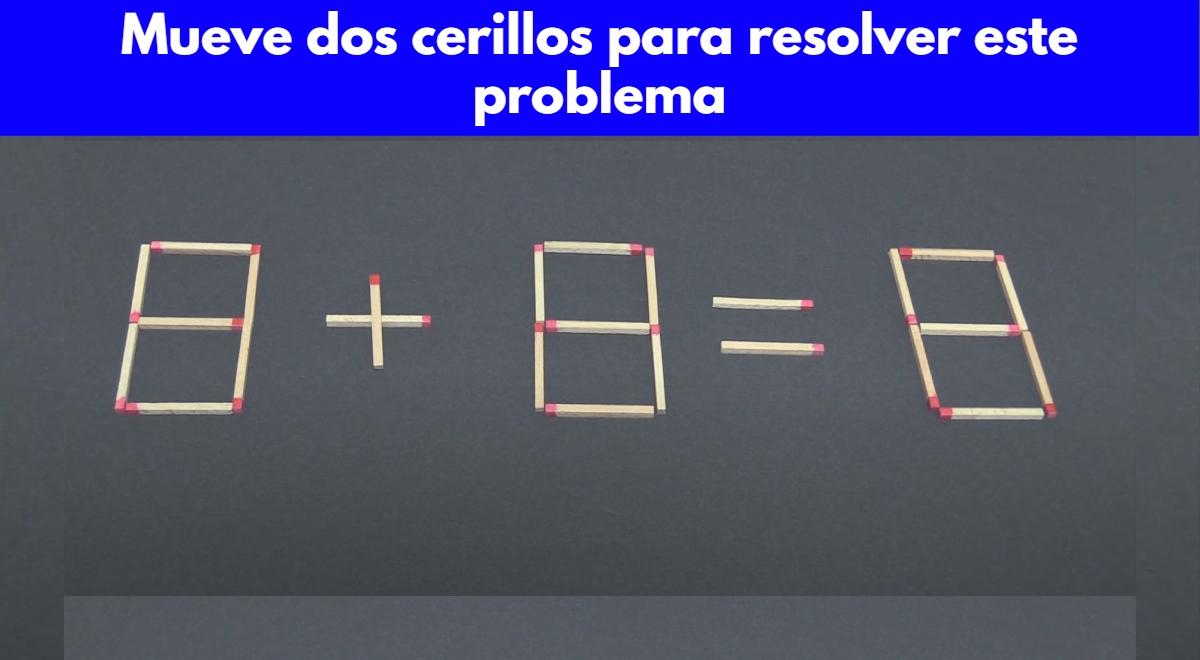 Mueve dos cerillos para que la operación sea CORRECTA: solo el 1% acertó