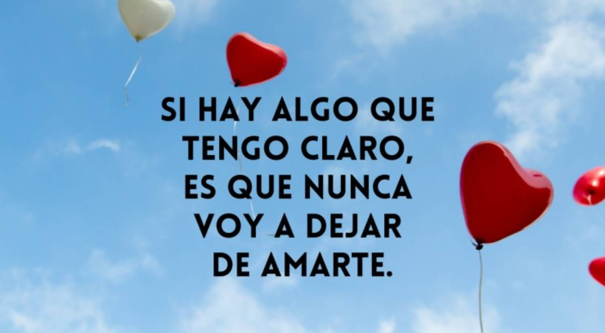 Dedícale está frase a tu persona favorita y sorpréndelo(a). Frases bonitas para dedicar a alguien especial