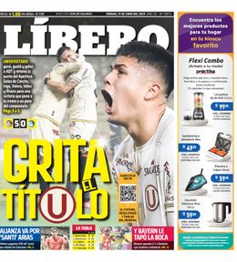 Edición Impresa - Libero | Lima - Sabado 21 de Junio del 2025
